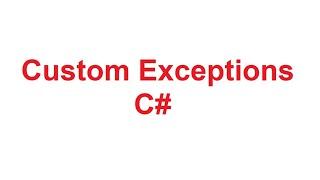 How to Create Custom Exceptions in C# with Examples | Custom Exceptions in CSharp