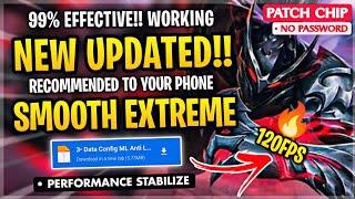 New! Config ML Anti Lag Extreme Smooth 120FPS + Ping Booster Patch Chip - Mobile Legends