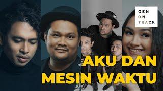 AKU DAN MESIN WAKTU (LIVE) BUDI DOREMI - VIRGOUN - LAST CHILD - CAITLIN HALDERMAN | GENONTRACK