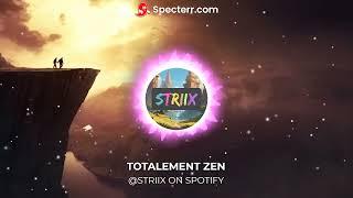 Striix - Totalement Zen