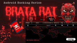 Brata RAT | Android RAT | Remote Access Trojan | Hacking Tutorial