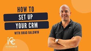 How to Set Up Your Customer Relationship Management (CRM)