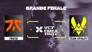 [FR] FNATIC vs Team VITALITY | VCT EMEA STAGE 2 | GRANDE FINALE