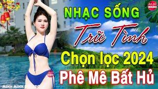 LK Nhạc Sống Thôn Quê Người Mẫu 2024️Mở Loa Hết Cỡ LK Nhạc Sống Hà Tây Gái Xinh 2K6 Phê Bất Hủ 2024