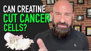 Can Creatine Cut Cancer Cells?