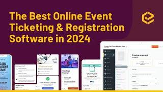 The Best Online Event Ticketing Software In 2024