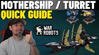 War Robots Mothership - Turret quick guide
