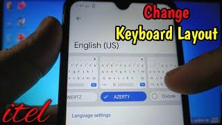 How to change keyboard layout on itel S15