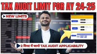 Tax Audit Limit for AY 2024 25 with free audit checker