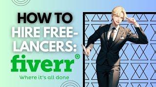 How to hire Freelancers on Fiverr? For beginners! [2023 Guide] | Part 1
