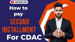 cdac second installment | how to pay second installment #cdac #cdacsecondinstallment