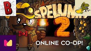 The 4 Best Spelunkers on Earth Play Spelunky 2 Co-op