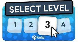 Level selection in your Unity game | Unity tutorial