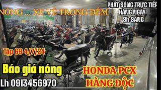 TRỰC TIẾP :#69 XE VỀ TRONG ĐÊM BÁO GIÁ NÓNG l 0913456970