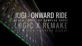 Jugi - Onward Ride (Logic Pro X Remake by K-line/PD)
