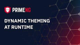 PrimeNG Dynamic Theming at Runtime