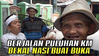 SERING JATUH SAAT MEMIKUL-KAKEK PENJUAL RO BERJALAN PULUHAN KM-BERBEKAL NASI PUTIH UNTUK BUKA