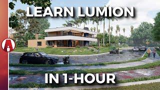 Learn Lumion in 1 Hour - Ultimate Beginner's Guide