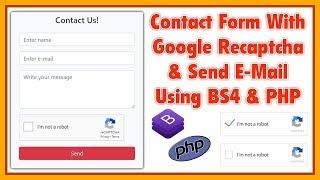 Google reCaptcha With Contact Us Form Send E-Mail Using Bootstarp 4 and PHP