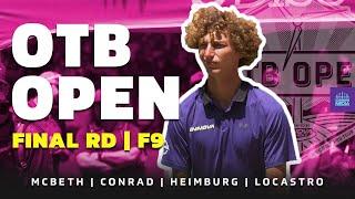 2021 OTB Open | FINAL RD, F9 CHASE | McBeth, Conrad, Heimburg, Locastro | Gatekeeper Media