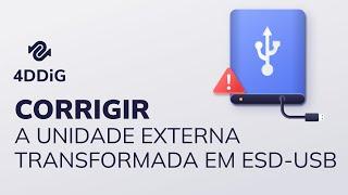 Corrigir a unidade externa transformada em Esd-USB |Restaurar a unidade ESD de volta na unidade NTFS