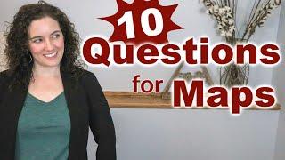 10 Questions to Ask BEFORE you Make a Map