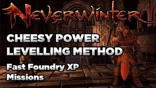 Neverwinter: Cheesy Power Levelling Method (Foundry XP Farming) [NERFED!!]