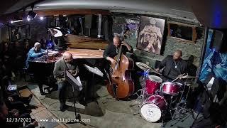 Justin Robinson Quartet - LIVE at Smalls - 12/03/21