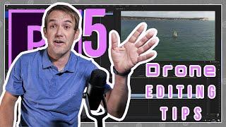 5 DRONE EDITING TIPS in Premiere Pro in 2021