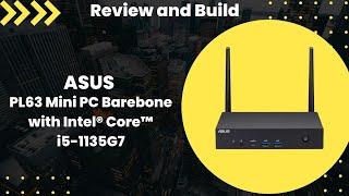 ASUS PL63 Mini PC Barebone, Intel i5-1135G7, DDR4, one M.2 Slot, WiFi 6, Bluetooth, TPM - JUST $286!