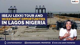 Tour of Ibeju Lekki And The Investments Opportunities In Lagos Nigeria