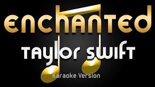 Taylor Swift - Enchanted (Karaoke) 