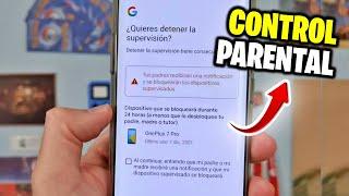 CÓMO ELIMINAR EL CONTROL PARENTAL DE GOOGLE FAMILY LINK