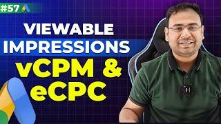 Google Ads Course | Viewable Impressions, vCPM & eCPC| Important Concepts| Part#57 | UmarTazkeer