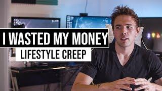 How I wasted my money - Lifestyle Creep | #grindreel