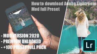 Adobe lightroom Mod Full Preset 2020 | How to Download Adobe Lightroom Mod Full preset 2020.