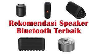 5 Rekomendasi Speaker Bluetooth Terbaik dan Berkualitas