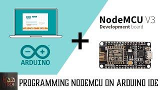 How To Program NodeMCU / ESP8266 12E with Arduino IDE