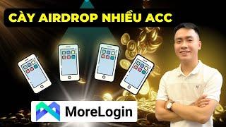 Kiếm 1000$ Airdrop Không Khó Nếu Biết Công Cụ Này ? More Login