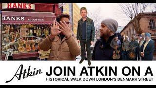 Join Atkin on a Historical Walk down London's Denmark Street