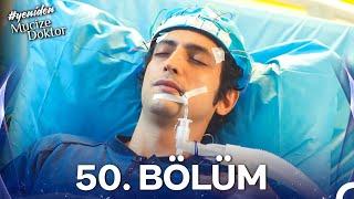 #YENİDEN Mucize Doktor 50. Bölüm