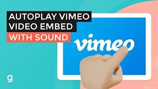 Vimeo Video Autoplay With Sound | EASY