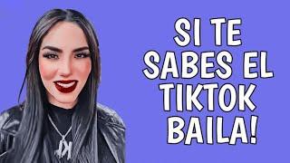 SI TE SABES EL TIKTOK BAILA! - 2021