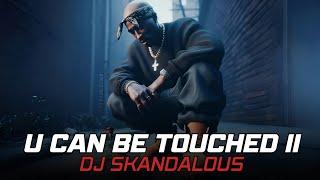 2Pac & DMX - U Can Be Touched II Feat. Nas & Kadafi | 2024 @DJSkandalous