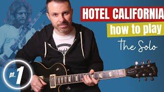 HOTEL CALIFORNIA SOLO - how to play / guitar lesson / tutorial (part 1)