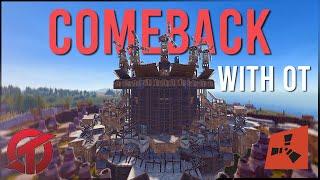 Rust | I came back to Rust with OT and DOMINATED enemy zergs