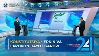 Konstitutsiya - erkin vafarovon hayot garovi