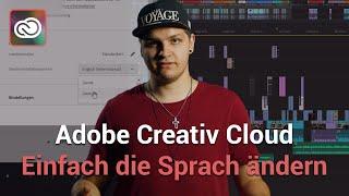 Adobe Creativ Cloud: Einfach Sprache ändern