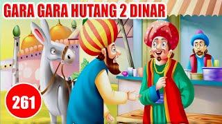 GARA GARA HUTANG 2 DINAR - HUMOR SUFI