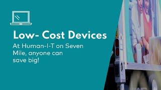 Low Cost Devices - Human-I-T On Seven Mile